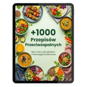 Kuchnia Przeciwzapalna 1000+ Przepisów